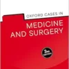 Oxford Cases in Medicine and Surgery, 3rd Edition (EPUB)