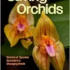 Saving Orchids: Stories of Species Survival in a Changing World (EPUB) Saving Orchids: Stories of Species Survival in a Changing World (EPUB)