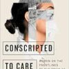 Conscripted to Care: Women on the Frontlines of the COVID-19 Response (PDF)