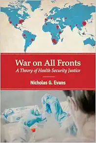 War on All Fronts: A Theory of Health Security Justice (EPUB)