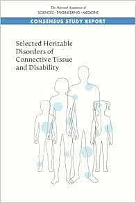 Selected Heritable Disorders of Connective Tissue and Disability (PDF)
