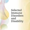 Selected Immune Disorders and Disability (EPUB)
