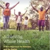 Achieving Whole Health: A New Approach for Veterans and the Nation (Consensus Study Report) (EPUB)