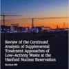 Review of the Continued Analysis of Supplemental Treatment Approaches of Low-Activity Waste at the Hanford Nuclear Reservation: Review #3 (EPUB)