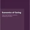 Economics of Caring: Improving Population Health by Valuing Care Workers: Proceedings of a Workshop (PDF)