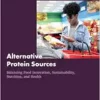 Alternative Protein Sources: Balancing Food Innovation, Sustainability, Nutrition, and Health: Proceedings of a Workshop (PDF)