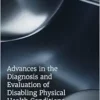 Advances in the Diagnosis and Evaluation of Disabling Physical Health Conditions (EPUB)