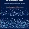 Artificial Intelligence in Health Care: The Hope, the Hype, the Promise, the Peril (PDF)