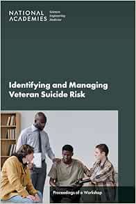 Identifying and Managing Veteran Suicide Risk: Proceedings of a Workshop (EPUB)