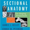 Workbook for Sectional Anatomy for Imaging Professionals, 4th Edition (PDF) Workbook for Sectional Anatomy for Imaging Professionals, 4th Edition (PDF)