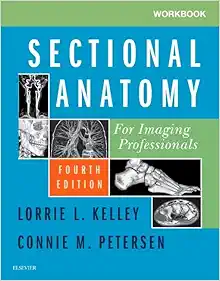 Workbook for Sectional Anatomy for Imaging Professionals, 4th Edition (PDF)