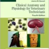 Clinical Anatomy and Physiology for Veterinary Technicians, 4th Edition (PDF) Clinical Anatomy and Physiology for Veterinary Technicians, 4th Edition (PDF)