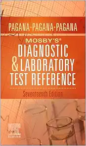 Mosby’s® Diagnostic and Laboratory Test Reference, 17th Edition (PDF)