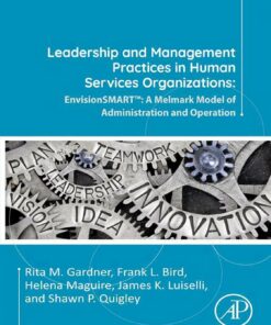 Leadership and Management Practices in Human Services Organizations: EnvisionSMART™: A Melmark Model of Administration and Operation (PDF)