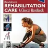 Braddom’s Rehabilitation Care: A Clinical Handbook, 2nd Edition (PDF) Braddom’s Rehabilitation Care: A Clinical Handbook, 2nd Edition (PDF)