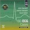 160 ECG Cases, 6th Edition (PDF) 160 ECG Cases, 6th Edition (PDF)