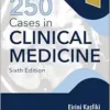250 Cases in Clinical Medicine (MRCP Study Guides) 6e (PDF)