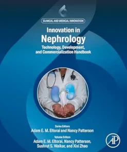 Innovation in Nephrology: Technology Development and Commercialization Handbook (Clinical and Medical Innovation) (True PDF from Publisher)