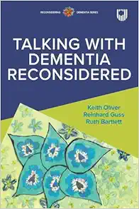 Talking with Dementia, Reconsidered (EPUB)