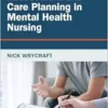 Assessment and Care Planning in Mental Health Nursing, 2nd Edition (EPUB) Assessment and Care Planning in Mental Health Nursing, 2nd Edition (EPUB)