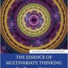 The Essence of Multivariate Thinking (Multivariate Applications Series), 3rd Edition (EPUB) The Essence of Multivariate Thinking (Multivariate Applications Series), 3rd Edition (EPUB)