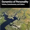 Dissociation and the Dynamics
of Personality (PDF) Dissociation and the Dynamics
of Personality (PDF)