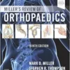 Miller’s Review of Orthopaedics, 9th Edition (PDF)