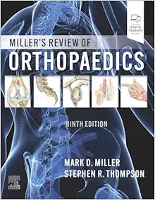 Miller’s Review of Orthopaedics, 9th Edition (PDF)