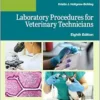 Laboratory Manual for Laboratory Procedures for Veterinary Technicians, 8th Edition (PDF) Laboratory Manual for Laboratory Procedures for Veterinary Technicians, 8th Edition (PDF)