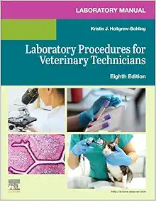 Laboratory Manual for Laboratory Procedures for Veterinary Technicians, 8th Edition (PDF)