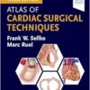 Atlas of Cardiac Surgical Techniques, 3rd Edition (PDF)