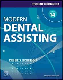 Student Workbook for Modern Dental Assisting with Flashcards, 14th Edition (PDF)