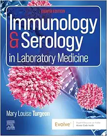 Immunology & Serology in Laboratory Medicine, 8th Edition (EPUB)