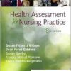 Health Assessment for Nursing Practice, 8th Edition (EPUB) Health Assessment for Nursing Practice, 8th Edition (EPUB)