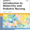 Leifer’s Introduction to Maternity and Pediatric Nursing, 10th Edition (EPUB)