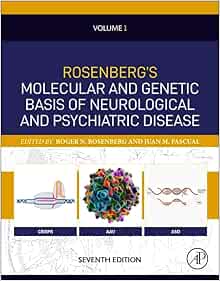 Rosenberg’s Molecular and Genetic Basis of Neurological and Psychiatric Disease, 7th Edition: Volume 1 (EPUB) Rosenberg’s Molecular and Genetic Basis of Neurological and Psychiatric Disease, 7th Edition: Volume 1 (EPUB)
