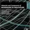 Materials and Components of Biosensors in Healthcare: Volume 2 (PDF) Materials and Components of Biosensors in Healthcare: Volume 2 (PDF)
