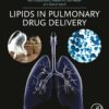 Lipids in Pulmonary Drug Delivery (PDF )