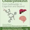 Cholecystokinin: From Gallbladder to Cognition and Beyond (Molecular Mediators in Health and Disease: How Cells Communicate) (PDF)