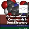 Quinone-Based Compounds in Drug Discovery: Trends and Applications (PDF)