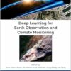 Deep Learning for Earth Observation and Climate Monitoring (PDF)