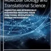 Osmolytes and Intrinsically Disordered Proteins: From Functional Regulation to Disease Pathogenesis (Volume 211) (Progress in Molecular Biology and Translational Science, Volume 211) (EPUB)