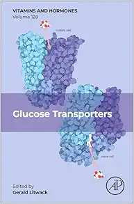 Glucose Transporters (Vitamins and Hormones, Volume 128) (EPUB) Glucose Transporters (Vitamins and Hormones, Volume 128) (EPUB)