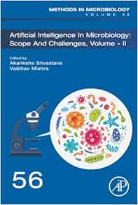 Artificial Intelligence in Microbiology: Scope and Challenges volume-II (Volume 56) (Methods in Microbiology, Volume 56) (PDF) Artificial Intelligence in Microbiology: Scope and Challenges volume-II (Volume 56) (Methods in Microbiology, Volume 56) (PDF)