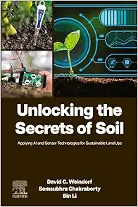 Unlocking the Secrets of Soil: Applying AI and Sensor Technologies for Sustainable Land Use (PDF) Unlocking the Secrets of Soil: Applying AI and Sensor Technologies for Sustainable Land Use (PDF)