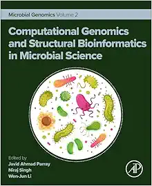 Computational Genomics and Structural Bioinformatics in Microbial Science: Microbial Genomics Volume 2 (Advanced Topics in Biomaterials) (PDF) Computational Genomics and Structural Bioinformatics in Microbial Science: Microbial Genomics Volume 2 (Advanced Topics in Biomaterials) (PDF)