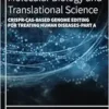 CRISPR-Cas-Based Genome Editing for Treating Human Diseases-Part A (Volume 208) (Progress in Molecular Biology and Translational Science, Volume 208) (EPUB)