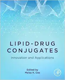 Lipid-Drug Conjugates: Innovation and Applications (Advanced Topics in Biomaterials) (PDF) Lipid-Drug Conjugates: Innovation and Applications (Advanced Topics in Biomaterials) (PDF)