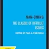 Nan-Ching: The Classic of Difficult Issues (Comparative Studies of Health Systems and Medical Care) (Volume 18) (EPUB) Nan-Ching: The Classic of Difficult Issues (Comparative Studies of Health Systems and Medical Care) (Volume 18) (EPUB)