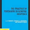 Practice of Psychiatry in General Hospitals (PDF) Practice of Psychiatry in General Hospitals (PDF)